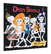 Dem Bones