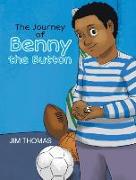 The Journey of Benny the Button