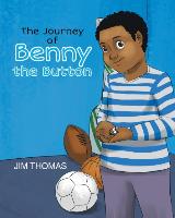 The Journey of Benny the Button