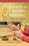 Philosophy as Disability & Exclusion