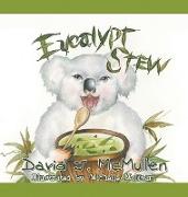 Eucalypt Stew
