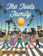 The Toots Family