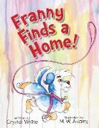 Franny Finds a Home!