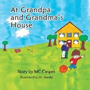 At Grandpa and Grandma's House