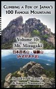 Climbing a Few of Japan's 100 Famous Mountains - Volume 10