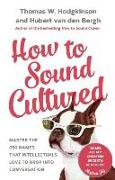 How to Sound Cultured