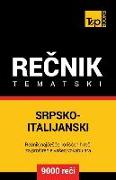 Srpsko-Italijanski Tematski Recnik - 9000 Korisnih Reci