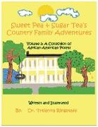 Sweet Pea & Sugar Tea's Country Family Adventures