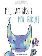 Me, I Am Bidule - Moi, Bidule