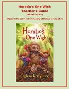 Horatio's One Wish Teacher's Guide