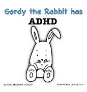 Gordy the Rabbit has ADHD