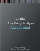 Accelerated Linux Core Dump Analysis