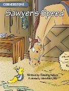 Sawyer's Speed