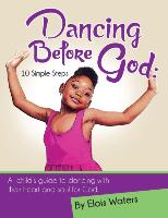 Dancing Before God