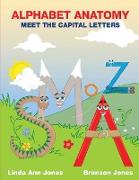 Alphabet Anatomy: Meet the Capital Letters