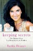 Keeping Secrets: One Woman's Story from Sexual Slavery to Freedom