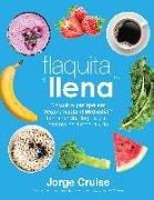 Flaquita Y Llena: Descubre Por Que Ser Vegana Hasta El Mediodia Te Mantendra Flaquita Y Sin Hambre Para Toda La Vida