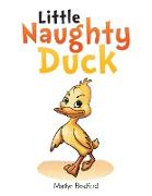 Little Naughty Duck