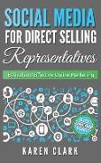 Social Media for Direct Selling Representatives