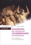 Geschichte der biologischen Anthropologie in Deutschland