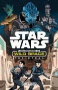 Star Wars: Adventures in Wild Space: The Steal