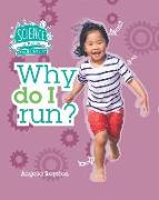 Why Do I Run?
