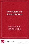 The Futures of School Reform