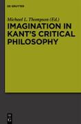 Imagination in Kant¿s Critical Philosophy