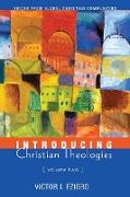 Introducing Christian Theologies, Volume Two