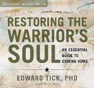 Restoring the Warrior's Soul