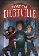 Lost in Ghostville