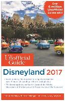 Unofficial Guide to Disneyland 2017