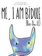 Me, I am Bidule