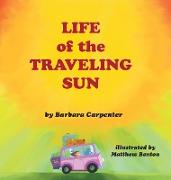 Life of the Traveling Sun