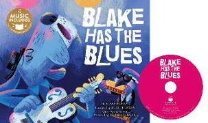 Blake Has the Blues [With CD (Audio)]