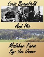 Louis Bromfield and his Malabar Farm