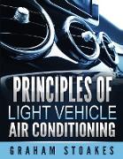 Principles of Light Vehicle Air Conditioning