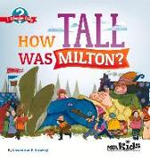 How Tall Was Milton?