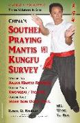China Southern Praying Mantis Kungfu Survey