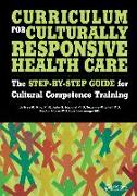 Curriculum for Culturally Responsive Health Care