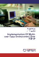 Implementation Of Multi-user Fpga Environment Over TCP-IP