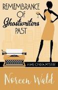 REMEMBRANCE OF GHOSTWRITERS PAST