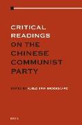Critical Readings on the Communist Party of China (4 Vols. Set)