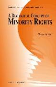 A Dialogical Concept of Minority Rights