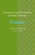 Annotated Legal Documents on Islam in Europe: France