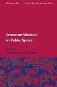 Ottoman Women in Public Space