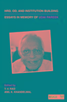 Hrd, Od, and Institution Building: Essays in Memory of Udai Pareek