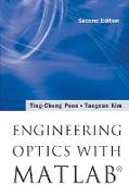 Engineering Optics with MATLAB®