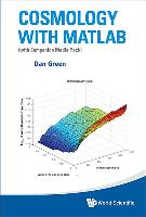 Cosmology with MATLAB: With Companion Media Pack