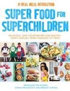 Super Food for Superchildren